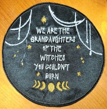 We Are the Grandaughters Of The Witches You Couldn&#39; - Iron On/Sew On Pat... - £11.42 GBP