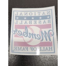 National Baseball Hall of Fame Member decal - Never used - £4.56 GBP