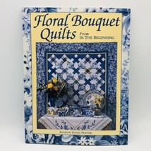 Floral Bouquet Quilts Pattern Paperback By Sharon Evans Yenter Sewing - $8.00
