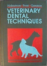 Veterinary Dental Techniques For Small Animal Practitioner By Patricia Frost - £18.61 GBP