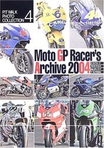 Moto GP Racer&#39;s Archive 2004 Photo Collection Book - $65.06