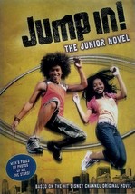 Jump In! The Junior Novel by M. C. King / 2007 Disney Paperback - £0.88 GBP