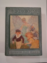 MY BOOK HOUSE Olive Beaupre Miller Hardcover Book Three Through Fairy Halls 1928 - £11.20 GBP