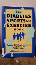 The Diabetes Sports and Exercise Book: How to Play Your Way to Better Health Gra - £2.29 GBP