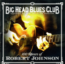 100 Years Of Robert Johnson [Audio CD] - £31.44 GBP
