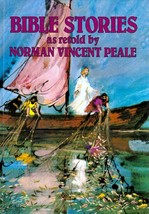 Bible Stories retold by Dr. Norman Vincent Peale / Illustrated Hardcover - £1.78 GBP
