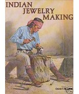 INDIAN JEWELRY MAKING   OSCAR T. BRANSON  1977 1ST EDITION - $3,570.24 MXN