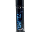 Redken Styling Rough Paste 12 Hair Working Material Medium Control 2.5 oz - £30.85 GBP