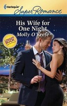 Marriage of Inconvenience : His Wife for One Night by Molly O&#39;Keefe (2011) USED - £0.78 GBP