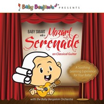 New! Baby Smart With Mozart Serenade On Classical Guitar [CD,2016] - £10.18 GBP