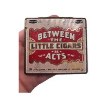 Antique Tin Litho Tobacco Can Between The Acts Little Cigar Flat Pocket Red Vtg - £22.10 GBP