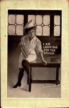 Vintage 1911 H.I.R. POSTCARD- I&#39;m Looking For The DOUGH- Sexy Lady Baker BKC2 - £4.27 GBP