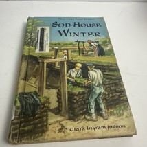 Sod-House Winter (They Came from Sweden) Clara Ingram Judson Library Bin... - $21.46