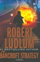 The Bancroft Strategy - Robert Ludlum - Hardcover - Like New - £1.50 GBP