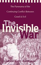 The Invisible War [Paperback] Barnhouse, Donald Grey - $5.98