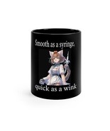 Smooth As A Syringe Anime Black Coffee Nurse Mug 11Oz | 103 Nurse Gift - £11.71 GBP
