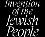 The Invention of the Jewish People Sand, Shlomo and Lotan, Yael - £38.15 GBP