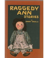 Raggedy Ann Stories by Johnny Gruelle Hardcover with Dustjacket Dolls - $12.86