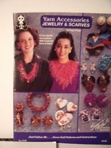 Yarn Accessories JEWELRY &amp; SCARVES (2142) [Pamphlet] [1990] Peggy Knapp - £7.73 GBP