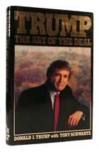 Donald J. Trump &amp; Tony Schwartz TRUMP The Art of the Deal  Early Printing - £100.75 GBP