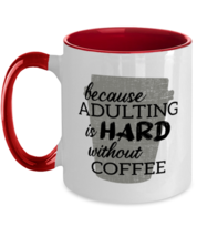Mom Mugs Adulting Is Hard Red-2T-Mug - £14.31 GBP