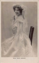 Ruth VINCENT-BRITISH Opera Singer &amp; ACTRESS~1906 Lallie Charles Photo Postcard - £7.85 GBP