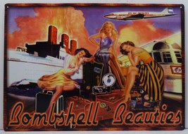 Bombshell Beauties Pin Up Retro Travel Metal Sign - £15.65 GBP