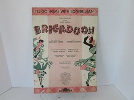 I&#39;ll Go Home With Bonnie J EAN Brigadoon 1947 Sam Fox Publishing Sheet Music - £6.28 GBP