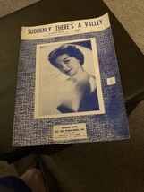 Vintage Sheet Music; Suddenly there&#39;s a Valley , Gogi Grant 1955 - £3.93 GBP