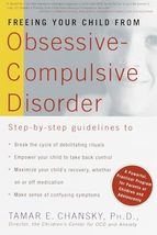 Freeing Your Child from Obsessive Compulsive Disorder: A Powerful, Pract... - $477.02 MXN
