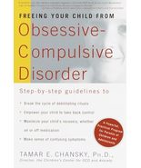 Freeing Your Child from Obsessive Compulsive Disorder: A Powerful, Pract... - $477.02 MXN