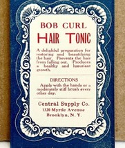 Central Supply Co Antique Label 1910s Brooklyn NY Hair Tonic Bob Curl 1.75 x 3  - £17.56 GBP