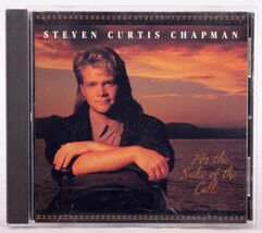 Steven Curtis Chapman - For the Sake of the Call (CD, 1990) Sparrow Records - $6.47