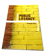 Public Literacy by Elizabeth Ervin - Pearson Custom Publishing - $9.89