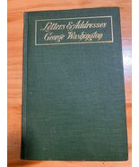 1908 LETTERS and ADDRESSES of GEORGE WASHINGTON UNIT BOOK PUBLISHING CO ... - $26.36 CAD