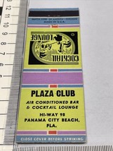 Matchbook Cover  Plaza Club Bar Cocktail Lounge  Panama City Bch FL gmg ... - £9.71 GBP