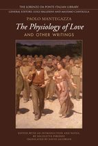 Physiology of Love and Other Writings (Lorenzo Da Ponte Italian Library)... - £69.07 GBP