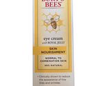 1 Burt's Bees Eye Cream With Royal Jelly  Skin Nourishment 0.5 oz NIB Se... - $25.99