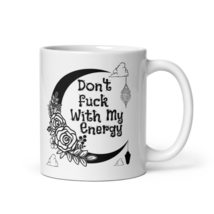 Don&#39;t Fck with My Energy Mug, Witchy Mug, Moon Cup, Pagan Mug, Witchy Gifts, Cof - £13.09 GBP