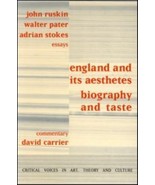 ENGLAND AND ITS AESTHETES: BIOGRAPHY AND TASTE FREE SHIPPING - $49.98
