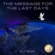 The Message for the Last Days - Free book - £0.00 GBP