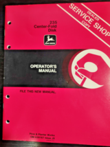 John Deere 235 Center-Fold Disk Operator&#39;s Manual - £11.03 GBP