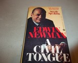 Civil Tongue Newman, Edwin - $4.85