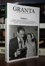 Clark, Alex GRANTA 104 Fathers: the Men Who Made Us 1st Edition 1st Printing - £35.67 GBP