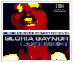 Giorgio Moroder Project Presents Gloria Gaynor – Last Night (2000 CD ULT... - £10.99 GBP