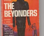 The Beyonders by Manly Wade Wellman 1977 1st printing horror novel - $11.00