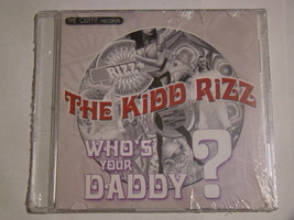 THE KIDD RIZZ - WHO&#39;S YOUR DADDY? (Cd) - £4.88 GBP