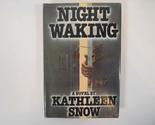 Night Walking [Hardcover] Kathleen Snow - $2.93