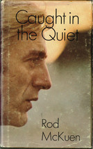 Caught in the Quiet by Rod McKuen, Hardcover Book - £6.14 GBP