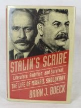 Stalin&#39;s Scribe: Literature, Ambition, and Survival: The Life of Mikhail Shol... - £14.03 GBP